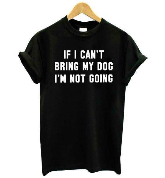 If I can't bring my Dog I'm not going Womens Dog T-shirt Happy Paws Black XXSmall 