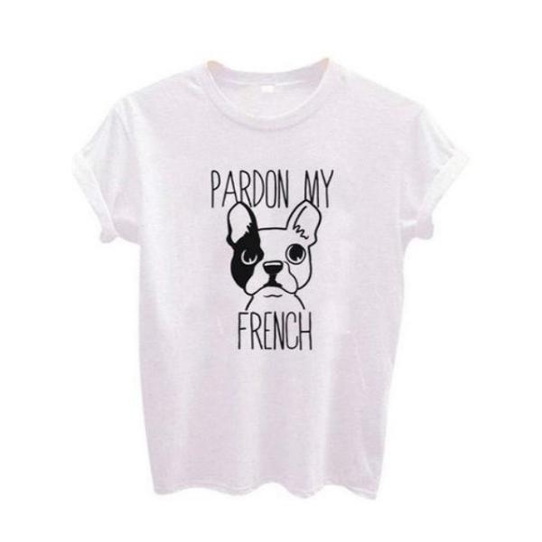 Pardon my French Womens Dog T-shirt Happy Paws 